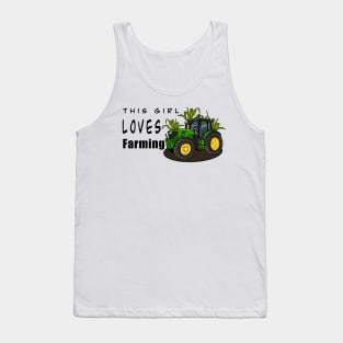 This Girl Loves Farming Tank Top